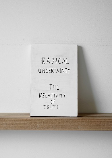 Ruth Greene, Radical Uncertainty: The Relativity of Truth, 2017
Gesso on plywood with black acrylic artists inkÂ  , 9.25 x 6 x 1/2 inches (23.5 x 15 x 1 cm)
